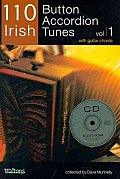 110 Irish Button Accordion Tunes: With Guitar Chords [With 2 CDs]