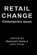 Retail Change: Contemporary Issues