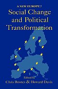 Social Change And Political Transformation: A New Europe?