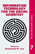 Information Technology For The Social Scientist