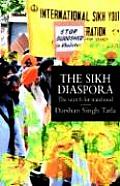 The Sikh Diaspora: The Search For Statehood