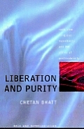 Liberation And Purity: Race, Religious Movements And The Ethics Of Postmodernity