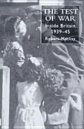 Test Of War Inside Britain From 1939 194