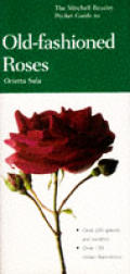 Mitchell Beazley Pocket Guide To Old Fashioned Roses