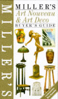 Millers Art Nouveau & Art Deco A Buyers Guide