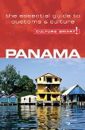 Culture Smart Panama A Quick Guide to Customs & Etiquette
