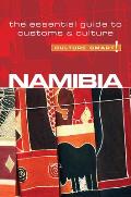 Namibia - Culture Smart!: The Essential Guide to Customs & Culture