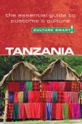 Culture Smart Tanzania The Essential Guide to Customs & Culture