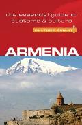 Culture Smart Armenia The Essential Guide to Customs & Culture