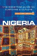 Nigeria Culture Smart The Essential Guide to Customs & Culture
