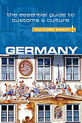 Germany Culture Smart The Essential Guide to Customs & Culture