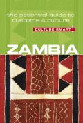 Zambia Culture Smart The Essential Guide to Customs & Culture