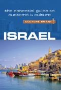 Culture Smart Israel The Essential Guide to Customs & Culture