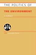 Politics of the Environment: A Survey