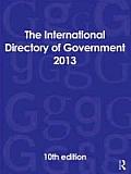 The International Directory of Government 2013