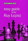 Easy Guide To Ruy Lopez