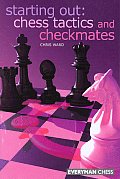 Starting Out: Chess Tactics and Checkmates
