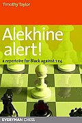Alekhine Alert!: A repertoire for Black against 1 e4