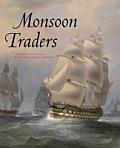 Monsoon Traders: The Maritime World of the East India Company