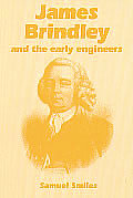 James Brindley And The Early Engineers