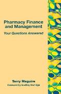 Pharmacy Finance and Management: Your Questions Answered