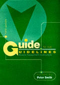 Guide to the guidelines :disease management made simple