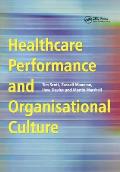 Healthcare Performance and Organisational Culture