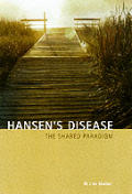 Hansens Disease the Shared Paradigm