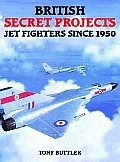 British Secret Projects Jet Fighters Sin