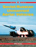 Soviet Russian Unmanned Aerial Vehicles