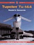 Tupolev Tu 144 Aeroflots Supersonic Drea