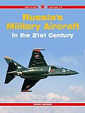 Russias Military Aircraft in the 21st Century