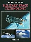 Secret Projects Military Space Technology
