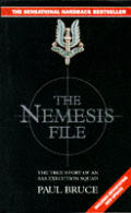 Nemesis File the True Story of an SAS Execution Squad