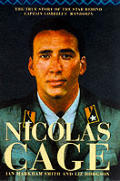 Nicolas Cage The Biography