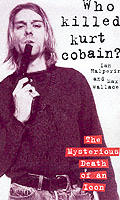 Who Killed Kurt Cobain