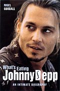 Whats Eating Johnny Depp An Intimate Bio