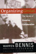 Organizing Genius The Secrets Of Creativ