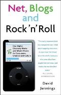 Net Blogs & Rock n Roll How Digital Discovery Works & What It Means for Consumers Creators & Culture