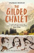Gilded Chalet