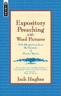 Expository Preaching with Word Pictures: With Illustrations from the Sermons of Thomas Watson