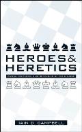 Heroes & Heretics Pivotal Moments on the 20 Centuries of Church
