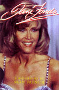 Jane Fonda A Biography