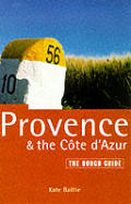 Rough Guide Provence & The Cote Dazur 4th Edition