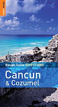 Rough Guide Directions Cancun Includes Playa del Carmen Cozumel & Tulum
