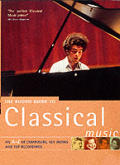 Rough Guide To Classical Music 3rd Edition