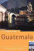 Rough Guide Guatemala 2nd Edition
