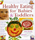 Healthy Eating For Babies & Toddlers