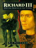 Richard III & The Princes In The Tower