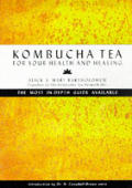 Kombucha Tea For Your Health & Healing
